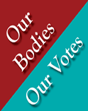 Our Bodies Our Votes graphic